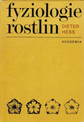 kniha Fyziologie rostlin vysokoškolská příručka pro přírodovědecké fakulty, Academia 1983