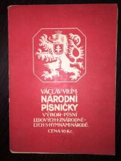 kniha Národní písničky Výbor písní lidových i znárodnělých s hymnami národů, s.n. 1922