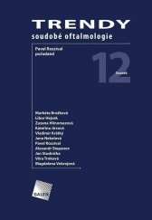 kniha Trendy soudobé oftalmologie Svazek 12, Galén 2019