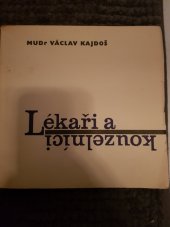 kniha Lékaři a kouzelníci, Práce 1967