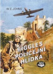 kniha Biggles - policejní hlídka, Toužimský & Moravec 1998