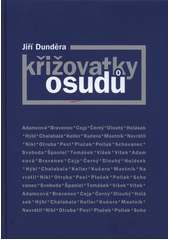 kniha Křižovatky osudů, Kyjovské Slovácko v pohybu 2014