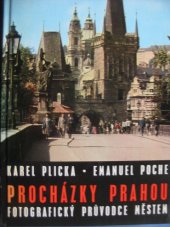 kniha Procházky Prahou fotografický průvodce městem, Panorama 1982