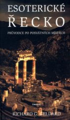 kniha Esoterické Řecko průvodce po posvátných místech, Eminent 2004