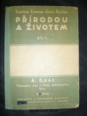 kniha Přírodou a životem Díl I Učebnice přírodopisu pro I. tř. měšťanských škol., R. Promberger 1933