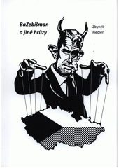 kniha BaZebišman a jiné hrůzy, TiskovyExpress.cz 2021