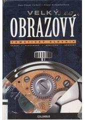 kniha Velký obrazový tematický slovník česko-slovensko-anglicko-německý, Columbus 1999