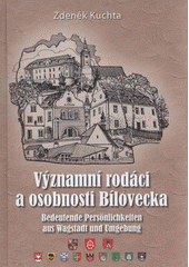 kniha Významní rodáci a osobnosti Bílovecka, Město Bílovec 2009