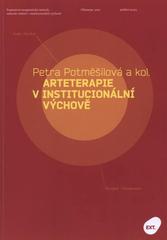 kniha Arteterapie v institucionální výchově znak + symbol, percepce + interpretace, Univerzita Palackého v Olomouci 2010