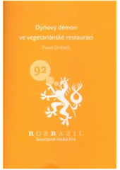kniha Dýňový démon ve vegetariánské restauraci dušičková opera, Větrné mlýny pro občanské sdružení Centrum pro kulturu a společnost 2010
