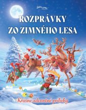 kniha Rozprávky zo zimného lesa Krásne adventné príbehy, Foni book 2023