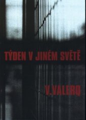 kniha Týden v jiném světě, Svoboda Servis 2003