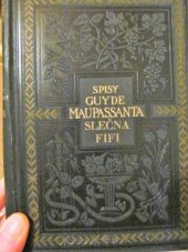 kniha Slečna Fifi a jiné novely, Jos. R. Vilímek 1928