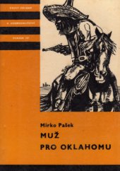 kniha Muž pro Oklahomu, Albatros 1972