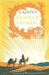 kniha Slunce vychází, Svobodné slovo - Melantrich 1958