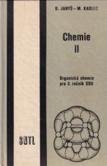 kniha Chemie II organická chemie pro 2. roč. stř. odb. učilišť, SNTL 1987