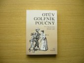 kniha Otův golfník poučný přes 3 000 glosovaných anglických výrazů užívaných v golfu, Otakar Doležal 