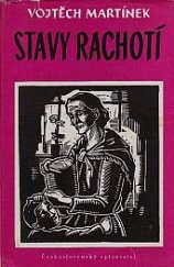 kniha Stavy rachotí Kronika ze starých časů, Československý spisovatel 1962