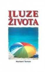 kniha Iluze života, Eko-konzult 2013