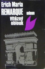 kniha Vítězný oblouk, Odeon 1978