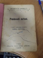 kniha Z pamětí amerického detektiva. 148, - Prodavači mrtvol, Rudolf Storch 