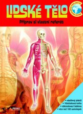 kniha Lidské tělo [připrav si vlastní referát, Rebo 2009