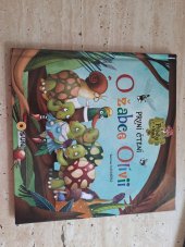 kniha O žabce Olivii  První čtení , SUN, s. r. o 2021