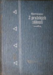 kniha Z pražských zákoutí humoristické a rázové kresby ze života, F. Topič 1907