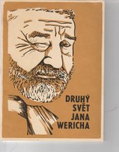 kniha "Druhý svět" Jana Wericha rybařina a myslivost, A-Z 1994