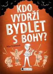 kniha Kdo vydrží bydlet s bohy?, Fragment 2018