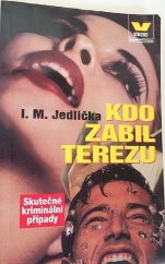 kniha Kdo zabil Terezu, Víkend  1998