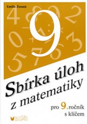 kniha Sbírka úloh z matematiky pro 9. ročník [s klíčem, Blug 2006