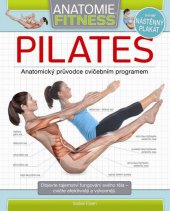 kniha Pilates Anatomický průvodce cvičebním programem, Rebo 2014