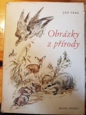 kniha Obrázky z přírody, Mladá fronta 1957