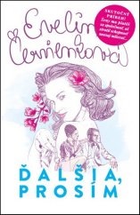 kniha Ďalšia, prosím, EvitaPress 2015