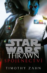 kniha Star Wars - Thrawn. Spojenectví, Alicanto 2024
