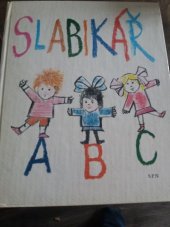 kniha Slabikář 2. díl učebnice čtení a psaní pro 1. ročník, SPN 1983