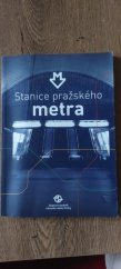 kniha Stanice pražského metra, DP HMP 2020
