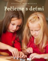 kniha Pečieme s deťmi, Direct press 2012