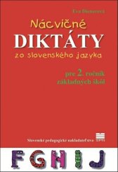 kniha Nácvičné diktáty zo slovenského jazyka pre 2. ročník ZŠ, Slovenské pedagogické nakladateľstvo 2025