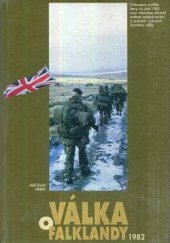 kniha Válka o Falklandy 1982, Nakladatelství Lidové noviny 1999