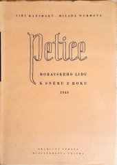 kniha Petice moravského lidu k sněmu z roku 1848, Archivní správa ministerstva vnitra ČSR 1955