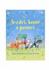 kniha Jezdci, koně a poníci, Fortuna Libri 2011