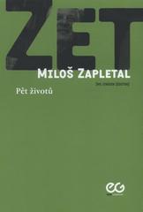 kniha ZET - Miloš Zapletal, Univerzita Palackého 2010