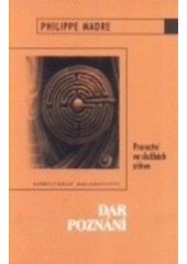 kniha Dar poznání, Karmelitánské nakladatelství 2000