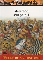 kniha Marathón 490 př. n. l.  První vpád Peršanů do Řecka, Amercom SA 2010