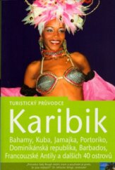 kniha Karibik turistický průvodce, Jota 2006