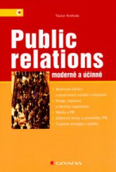 kniha Public relations moderně a účinně, Grada 2006