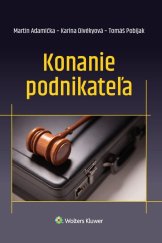 kniha Konanie podnikateľa, Wolters Kluwer 2020