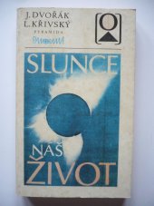 kniha Slunce náš život, Panorama 1989